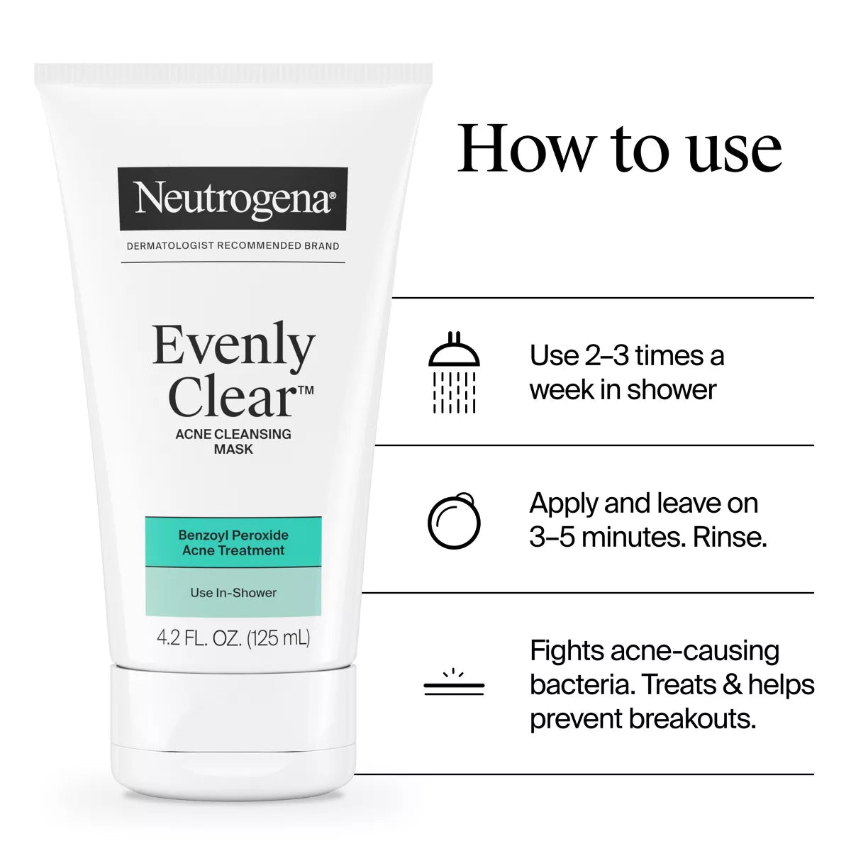 Neutrogena Evenly Clear Acne Cleansing Mask with Benzoyl Peroxide - 4.2 Fl Oz: No Fragrance Added, Vegan, Noncomedogenic